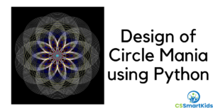 Design Circle Mania using Python